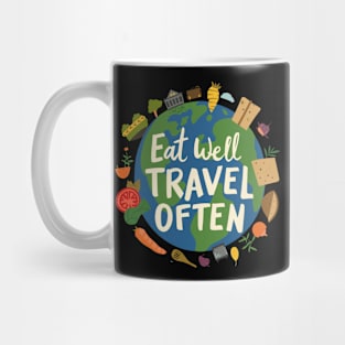 Eat Well, Travel Often. Earth Mug